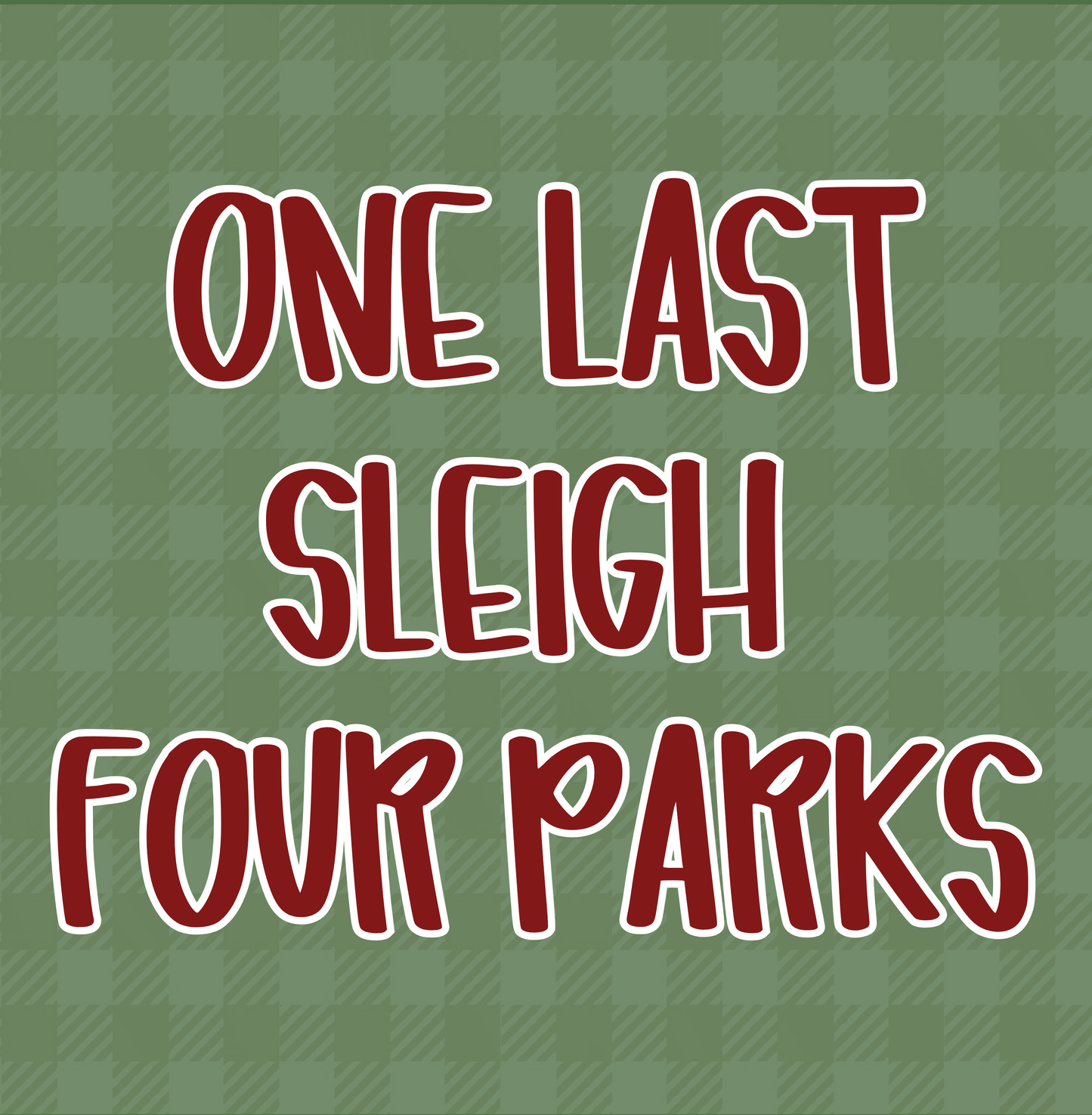 FOUR PARKS | ONE LAST SLEIGH | ADULT STYLES