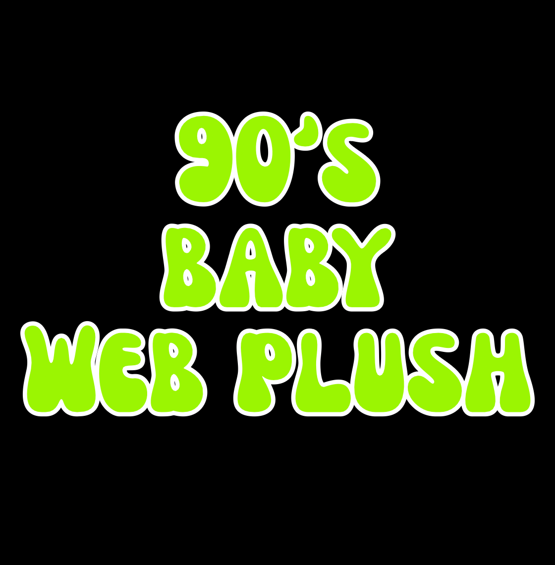 WEB PLUSH | 90βS BABY | ADULT STYLES