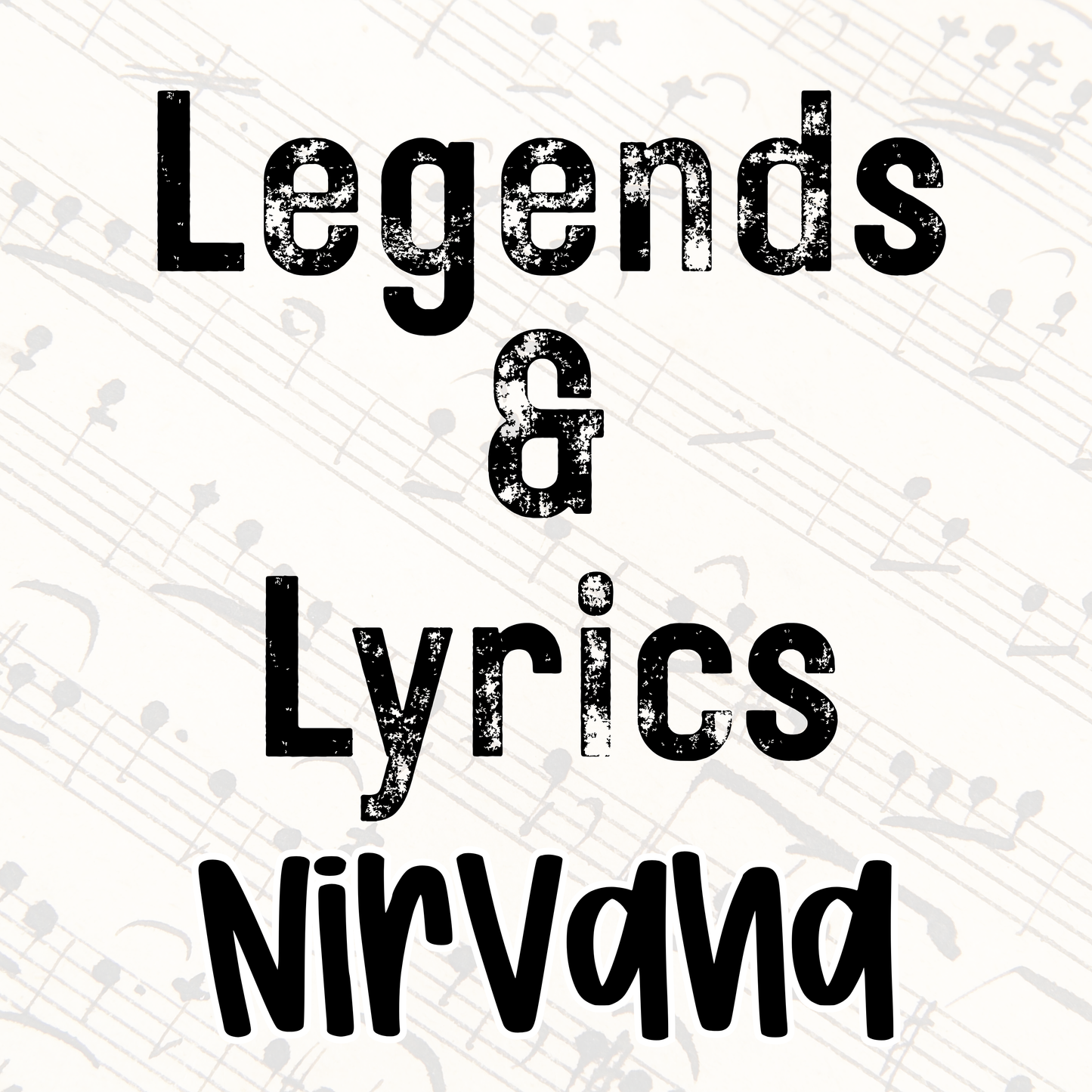 NIRVANA | LEGENDS & LYRICS RERUN