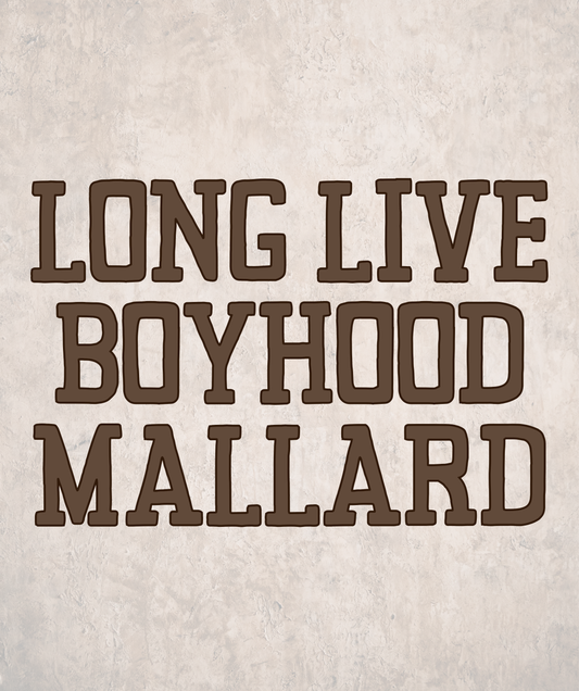 LONG LIVE BOYHOOD | MALLARD | ADULT STYLES