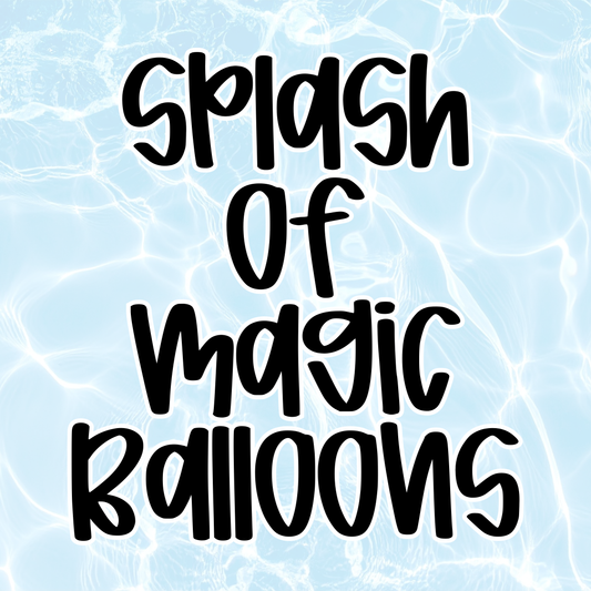 BALLOONS | SPLASH OF MAGIC | FAMILY SWIM