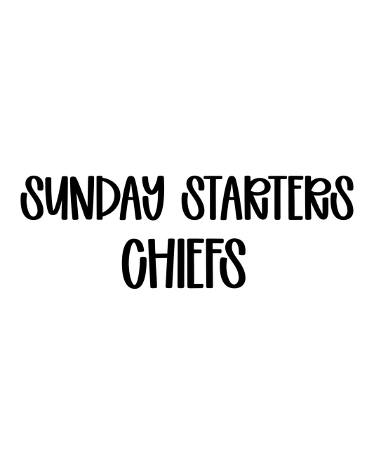 CHIEFS | SUNDAY STARTERS