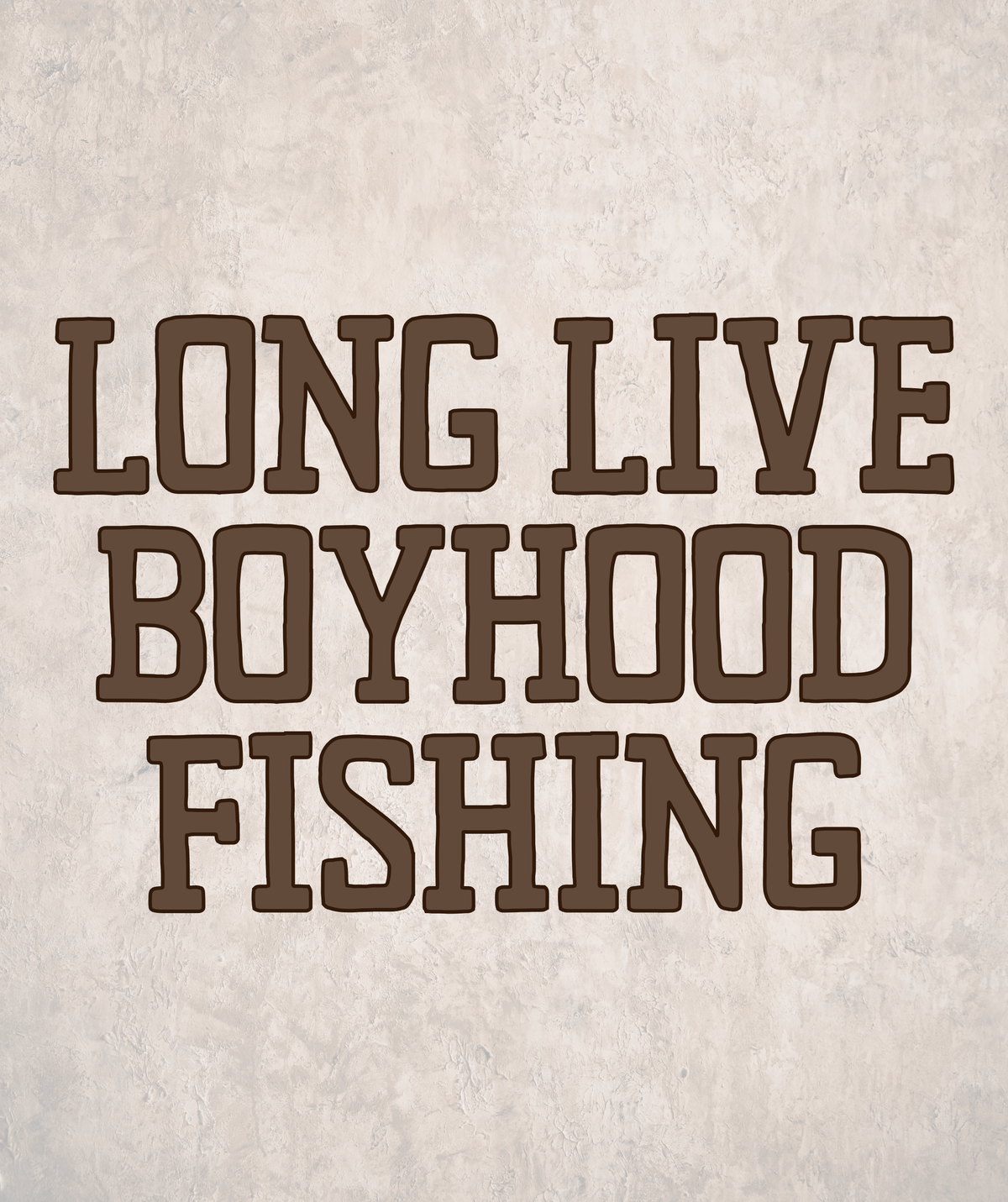 FISHING | LONG LIVE BOYHOOD RERUN R2