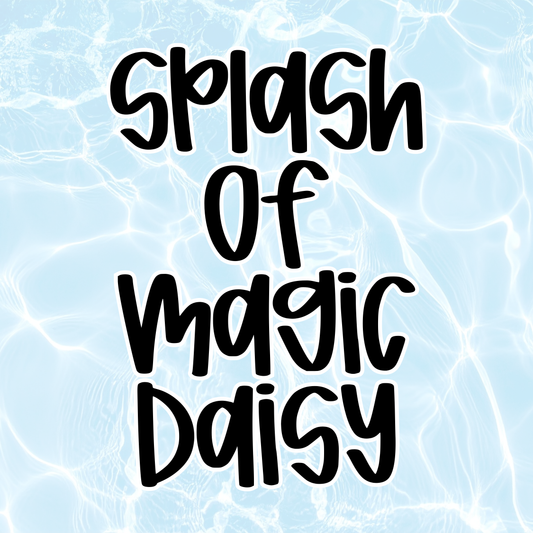 DAISY | SPLASH OF MAGIC | FAMILY SWIM