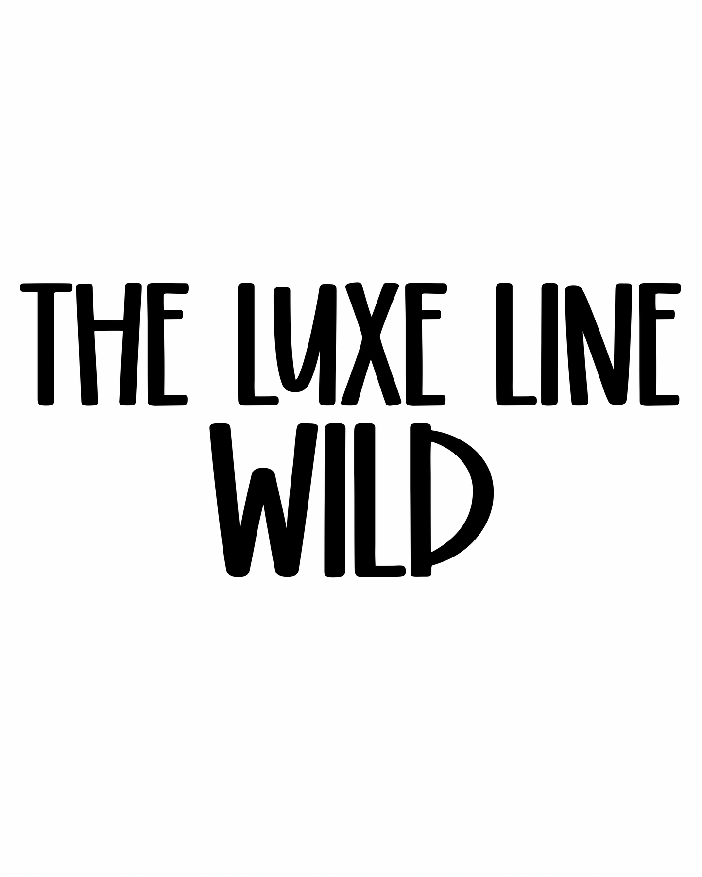 WILD | THE LUXE LINE