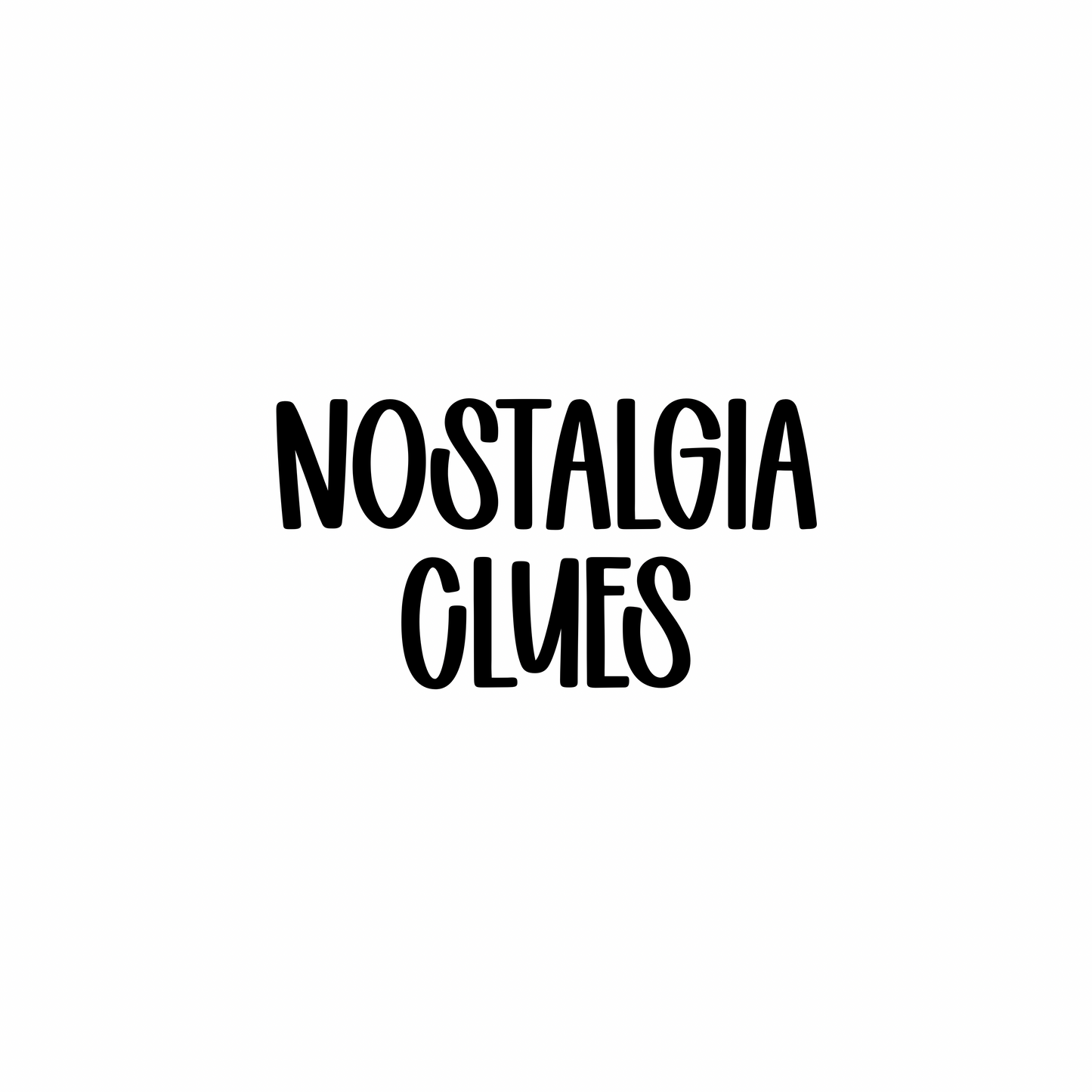 CLUES | NOSTALGIA RERUN
