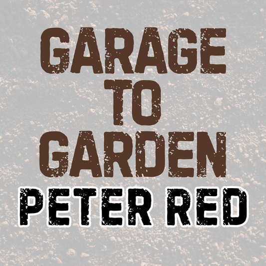 PETER RED | GARAGE TO GARDEN