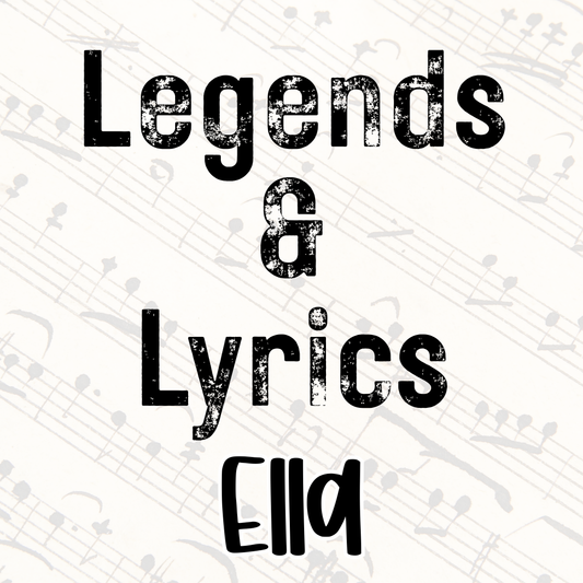 ELLA | LEGENDS & LYRICS RERUN