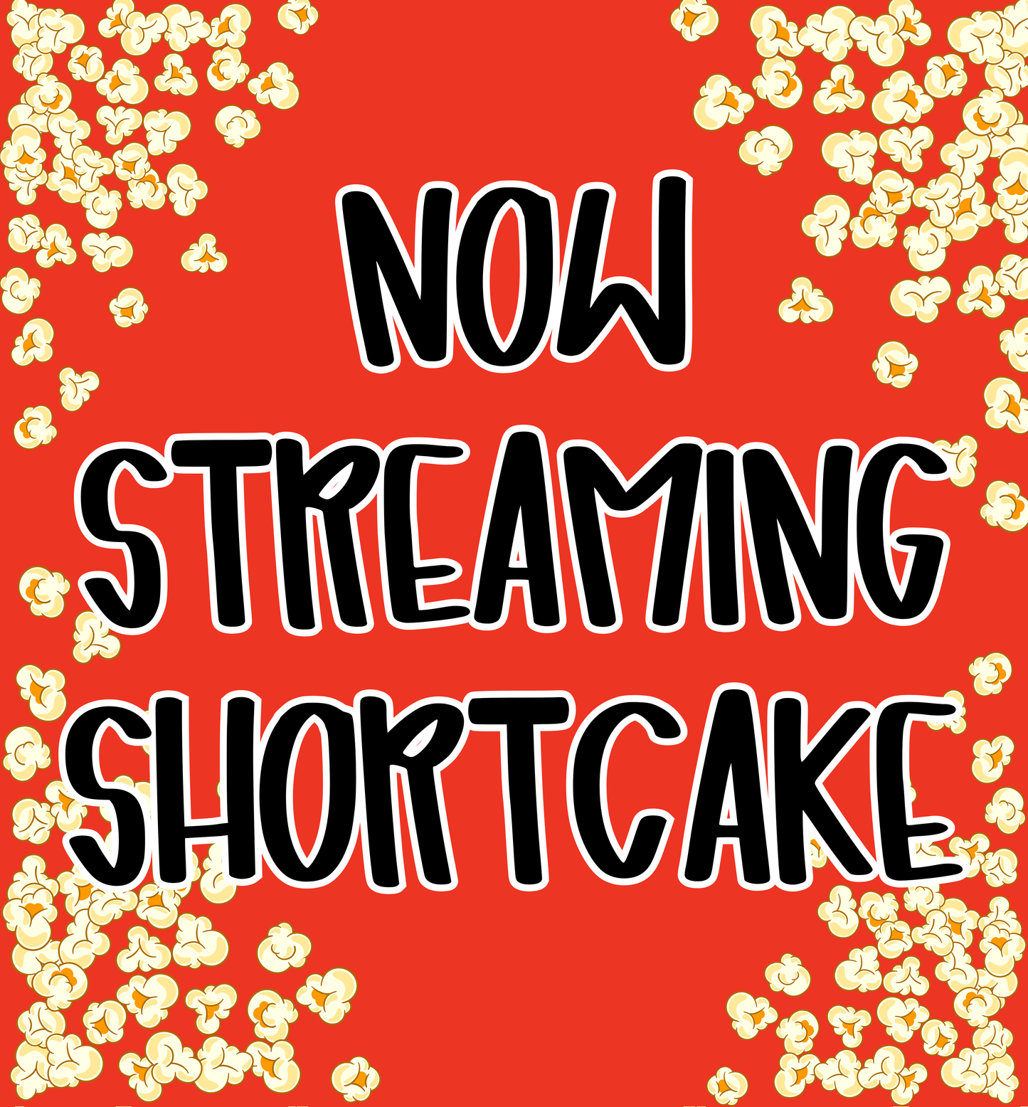 SHORTCAKE | NOW STREAMING JUNE 2026 RERUN