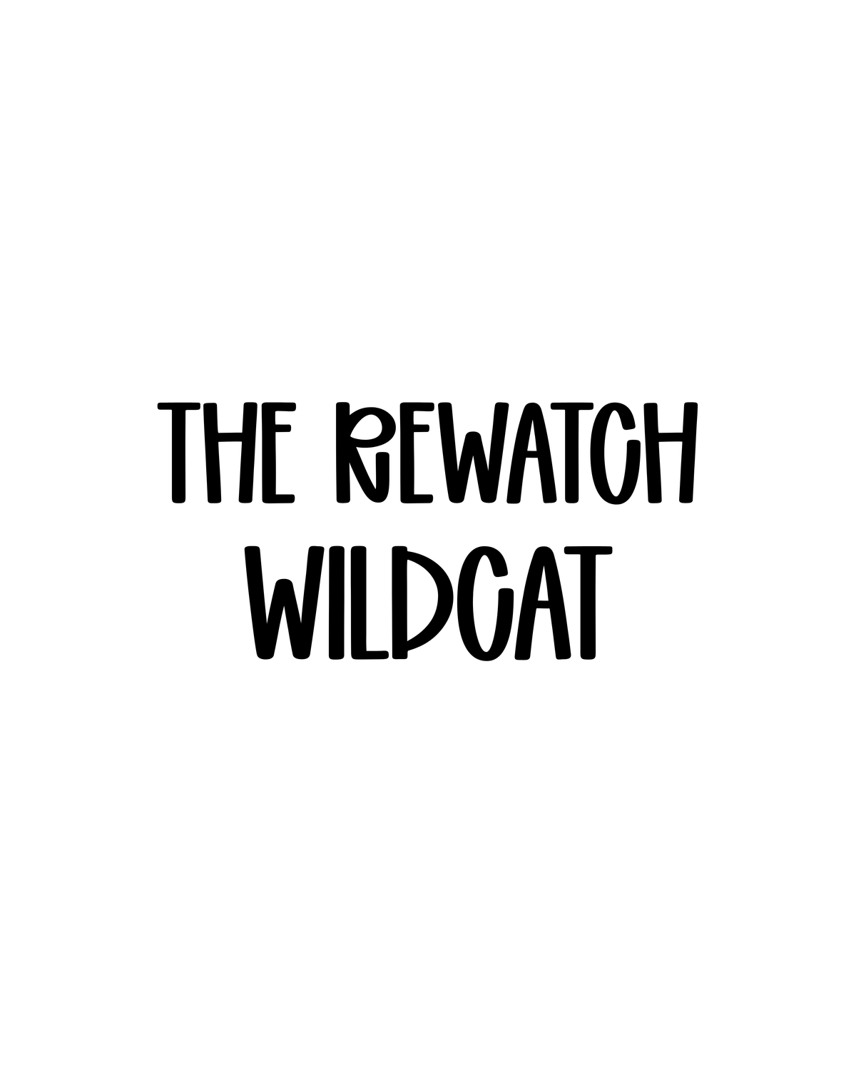 WILDCAT | THE REWATCH