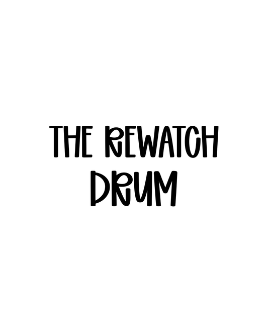 DRUM | THE REWATCH