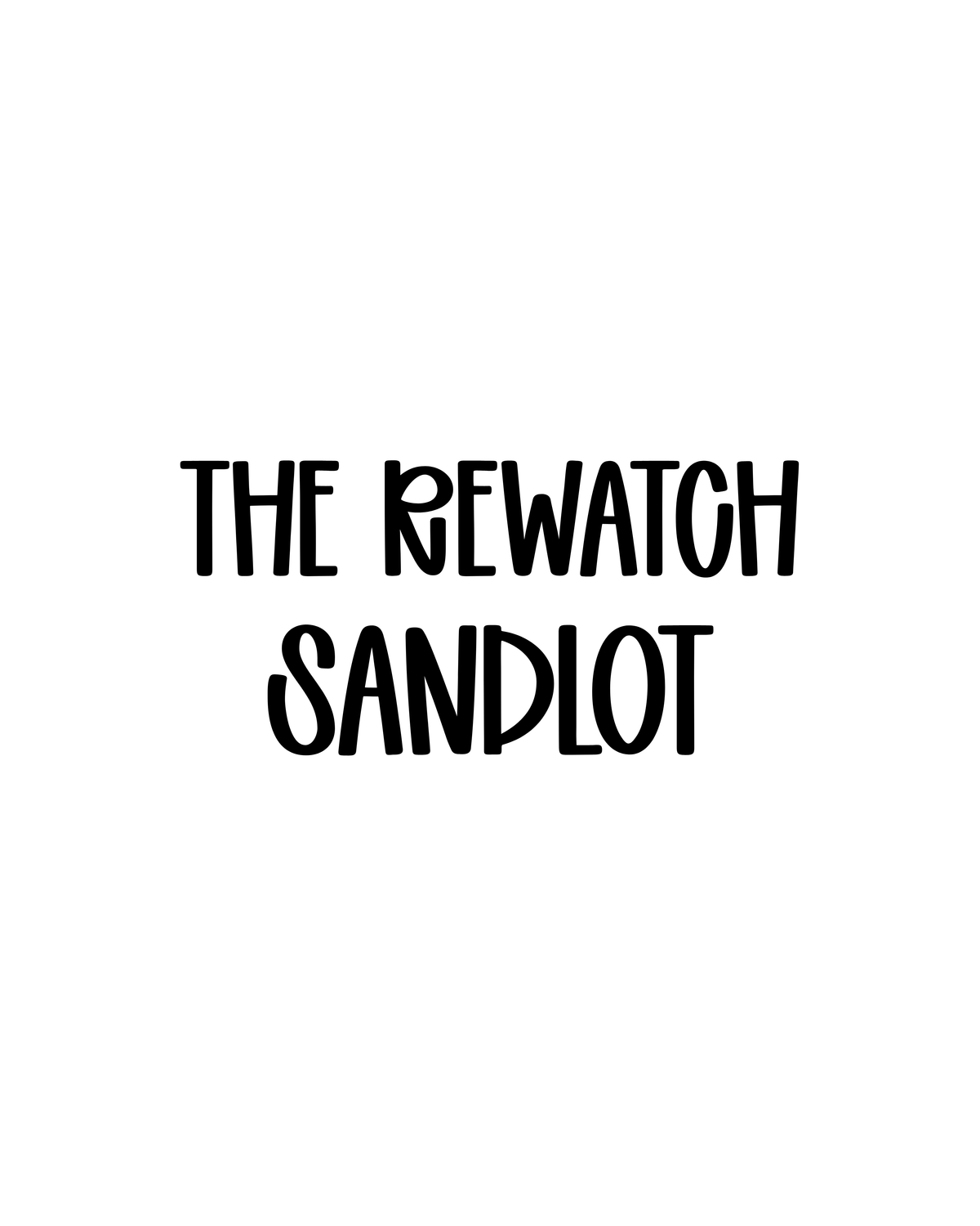 SANDLOT | THE REWATCH