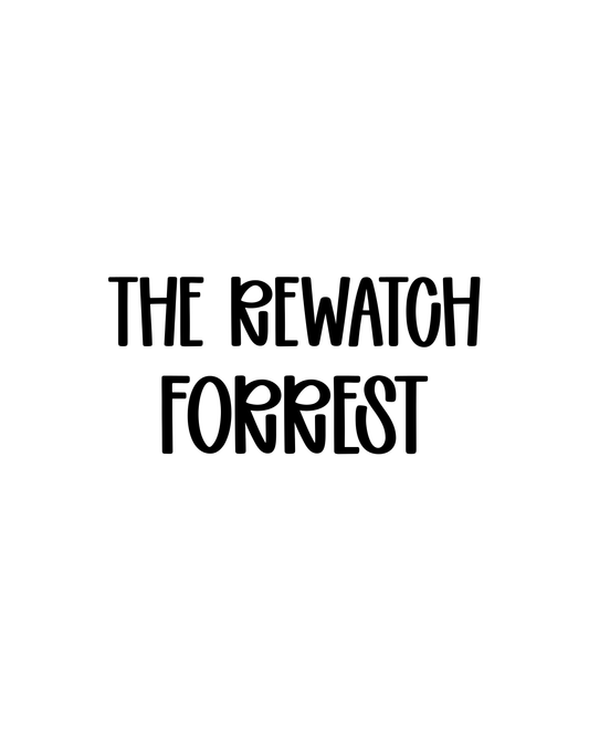 FORREST | THE REWATCH