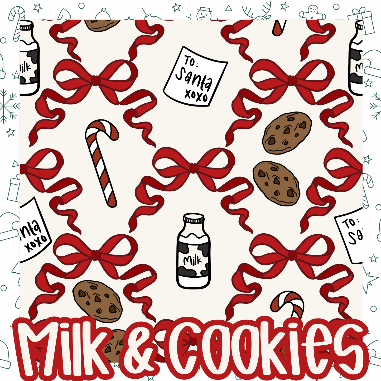 MILK & COOKIES | CHRISTMAS FAVORITES