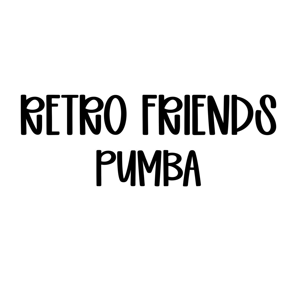 PUMBA | RETRO FRIENDS