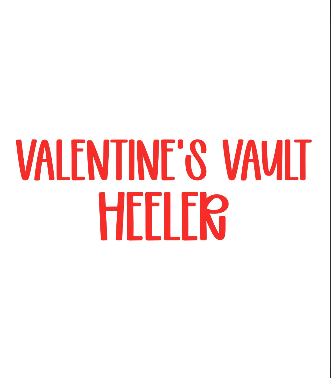 HEELER | VALENTINE’S VAULT