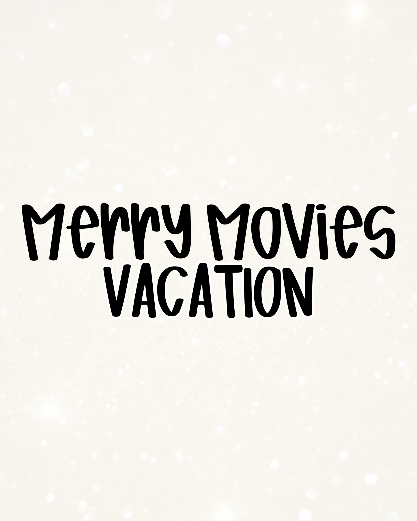 VACATION | MERRY MOVIES RERUN JULY 2026