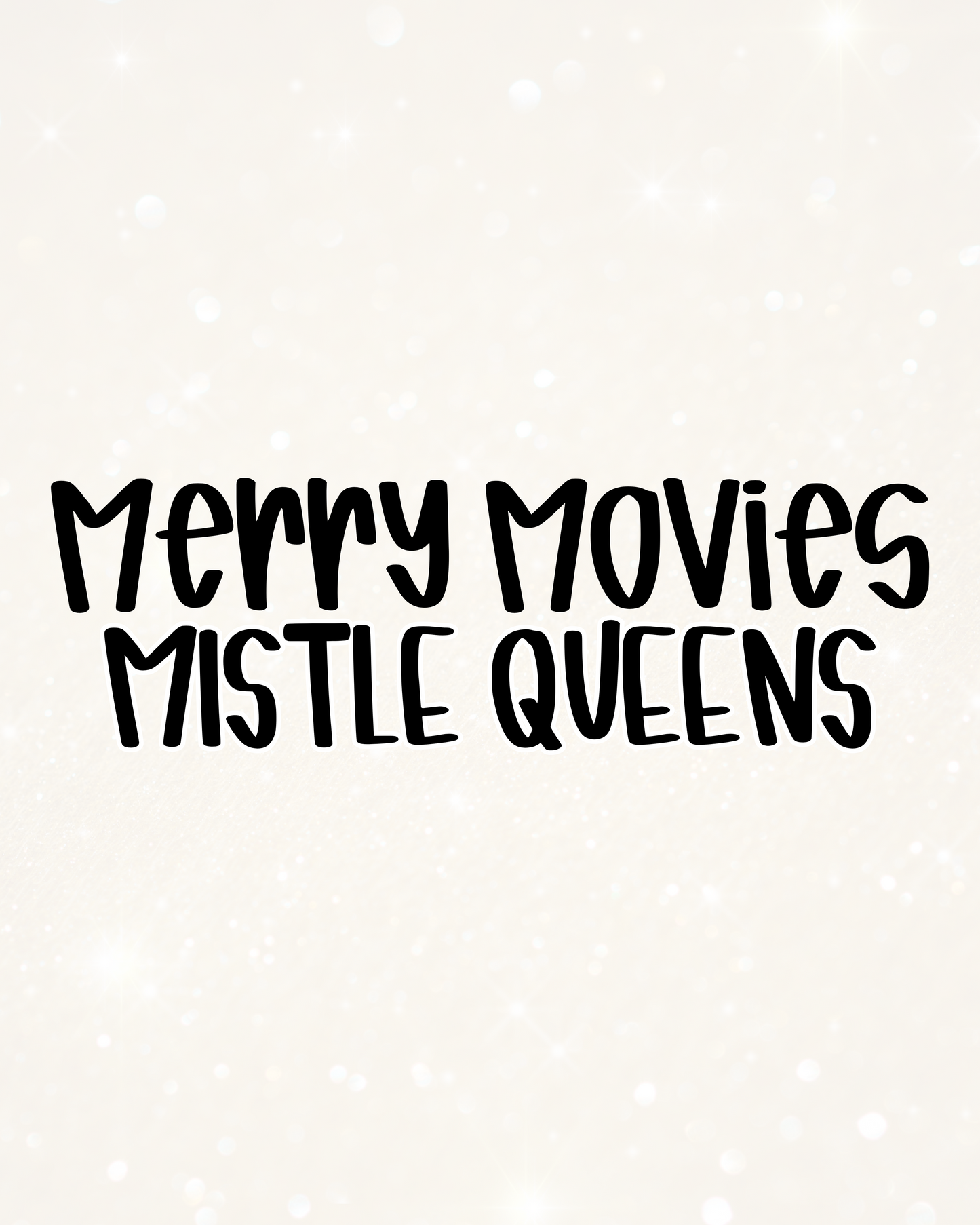 MISTLEQUEEN | MERRY MOVIES RERUN JULY 2026