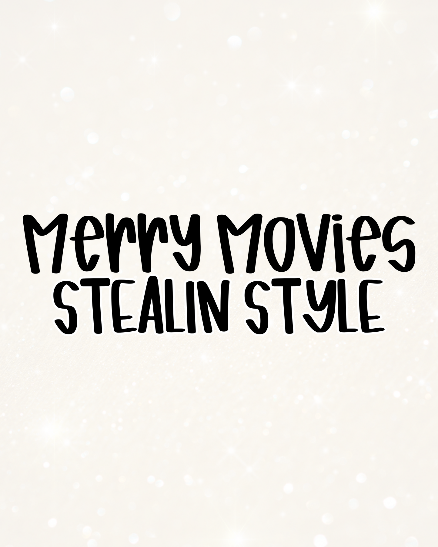 STEALIN STYLE | MERRY MOVIES RERUN JULY 2026