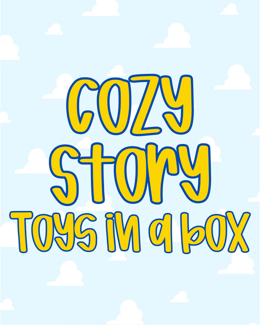 TOYS IN A BOX | COZY STORY