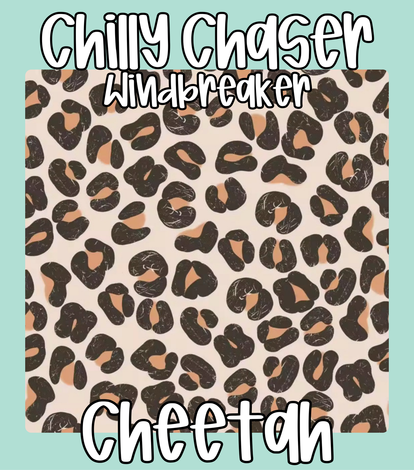 CHEETAH | CHILLY CHASER WINDBREAKER