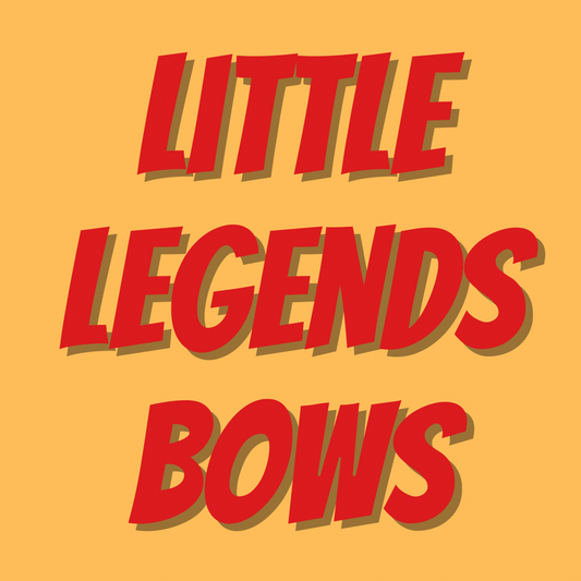 BOWS | LITTLE LEGENDS