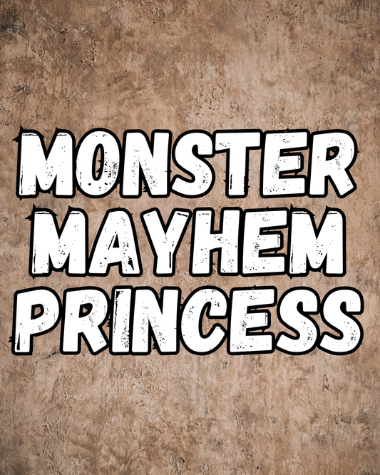 PRINCESS | MONSTER MAYHEM RERUN