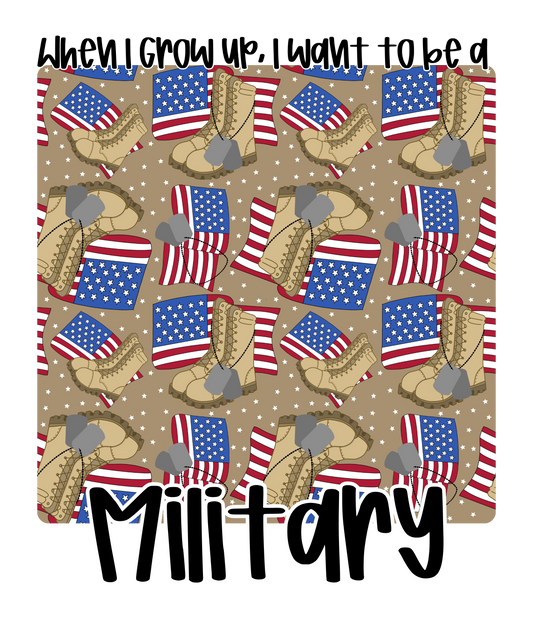 MILITARY | WHEN I GROW UP RERUN
