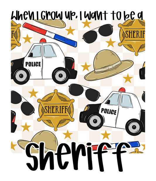 SHERIFF | WHEN I GROW UP RERUN