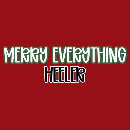 HEELER | MERRY EVERYTHING