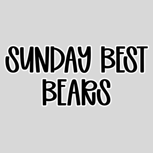 BEARS | SUNDAY BEST