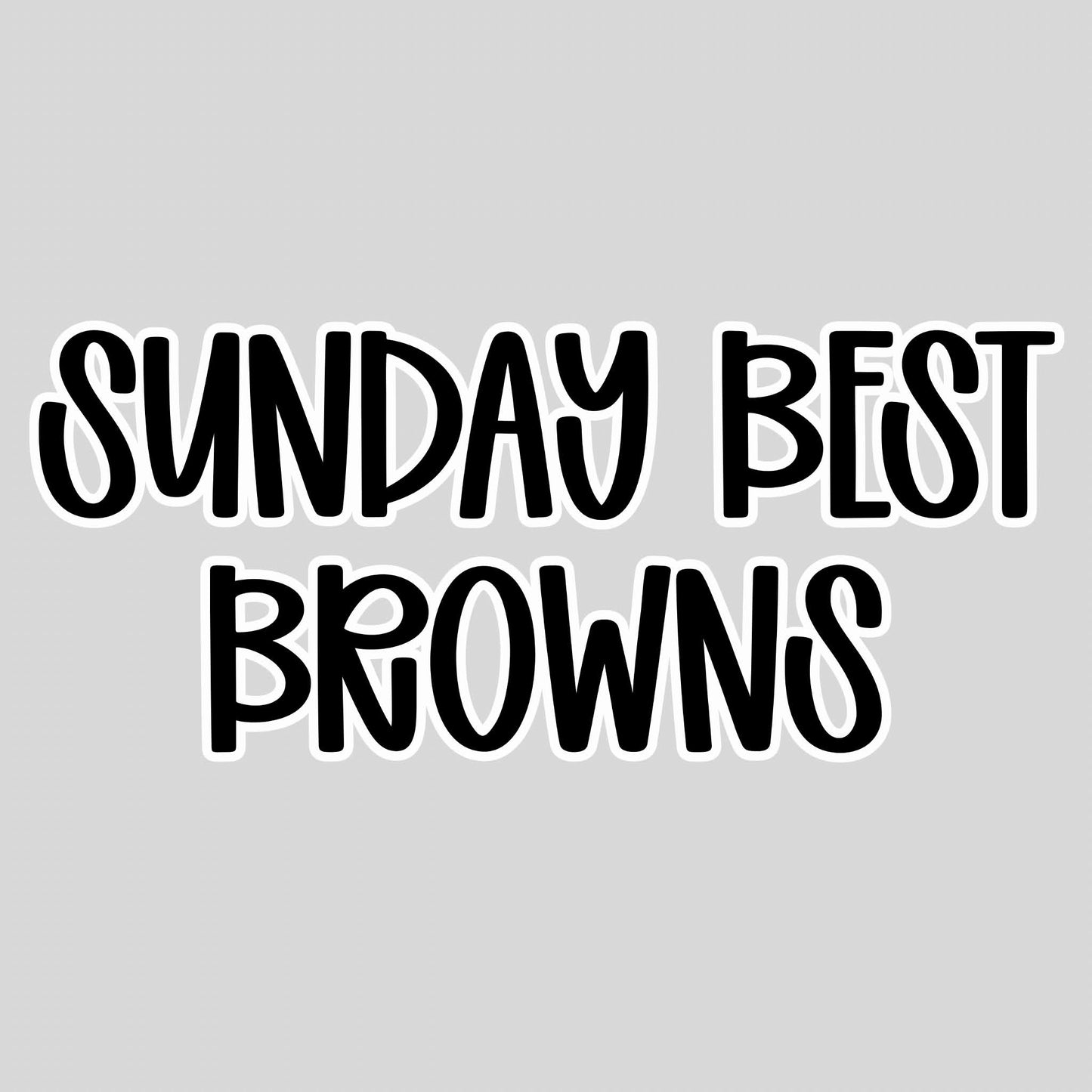 BROWNS | SUNDAY BEST