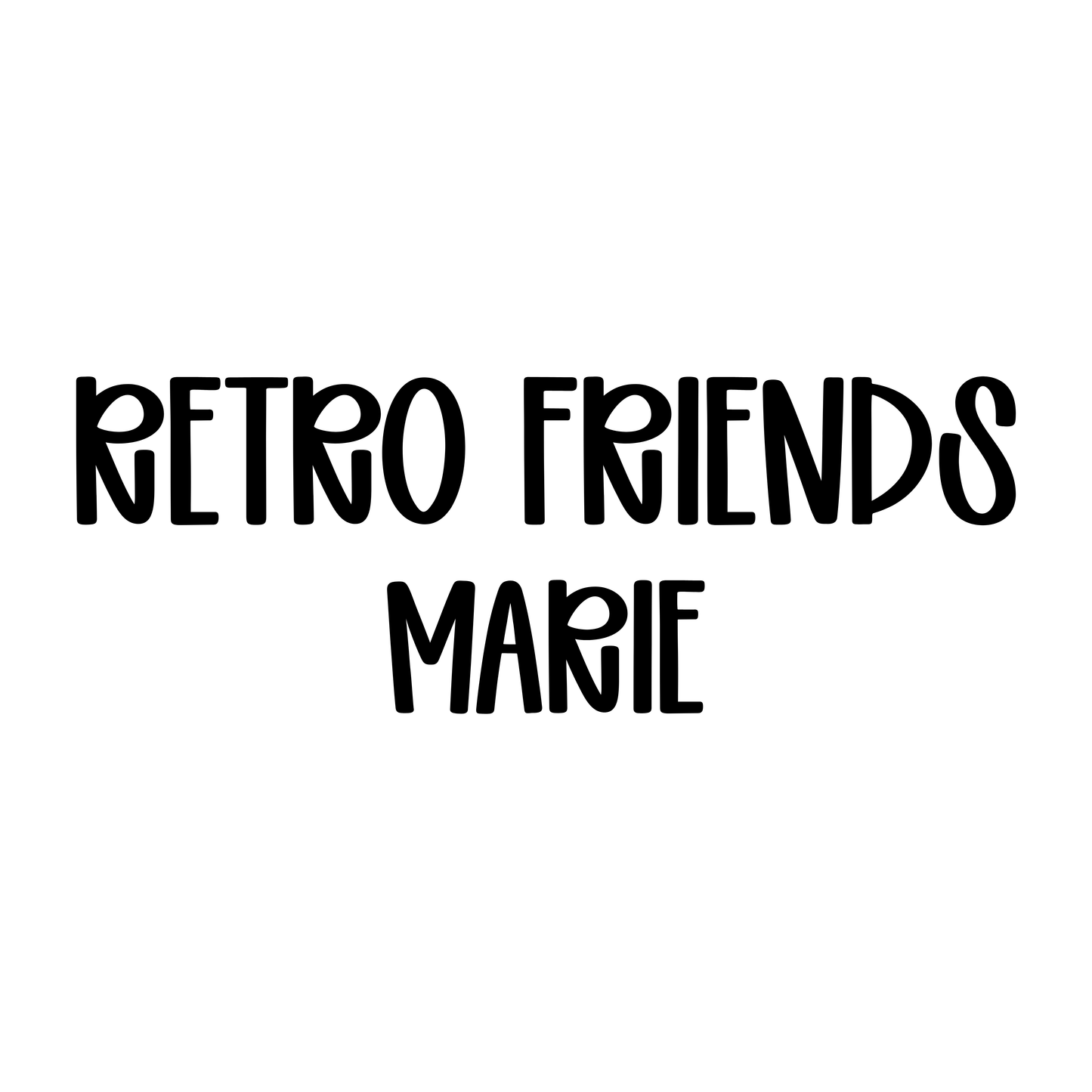 MARIE | RETRO FRIENDS