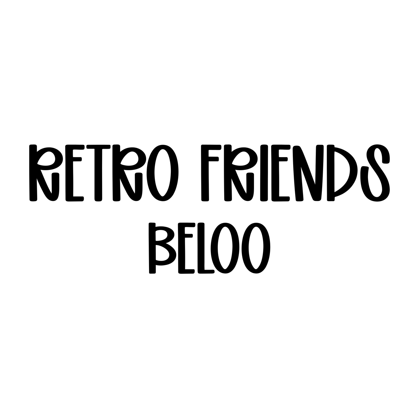 BELOO | RETRO FRIENDS