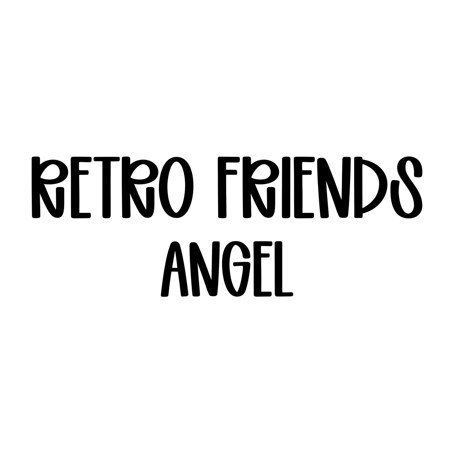 ANGEL | RETRO FRIENDS