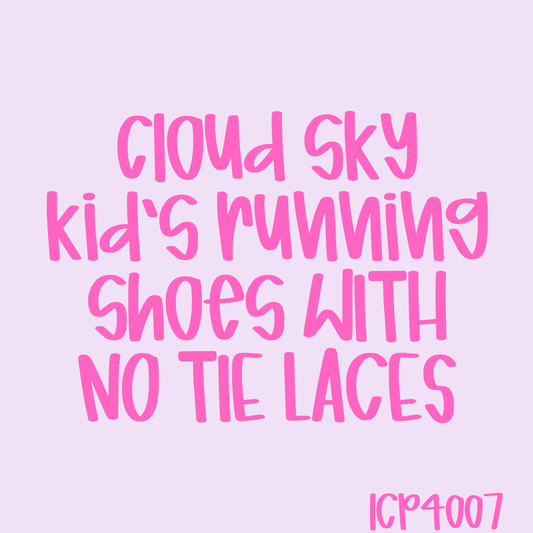 CLOUD SKY KID’S RUNNING SHOES WITH NO TIE LACES