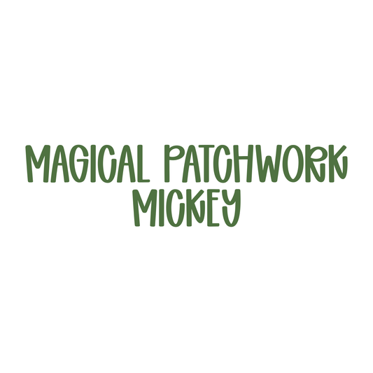 MICKEY | MAGICAL PATCHWORK