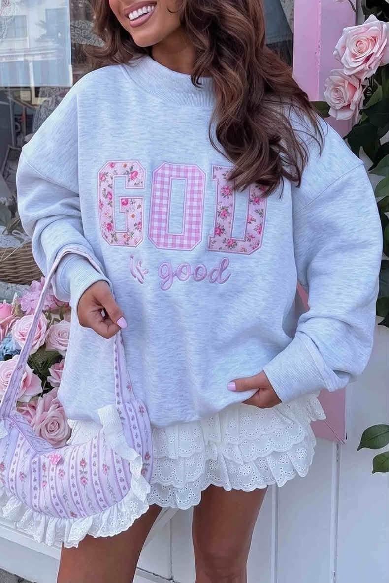 God Is Good Embroidery Sweatshirt