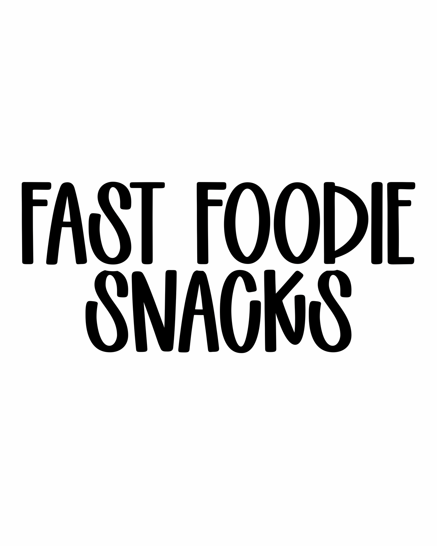 SNACKS | FAST FOODIE RERUN