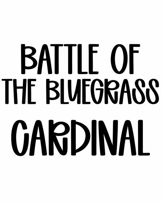 CARDINAL | BATTLE OF THE BLUE GRASS
