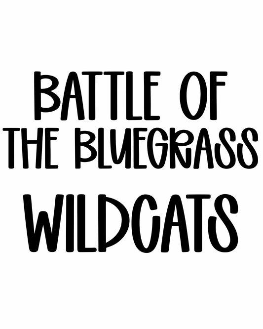WILDCATS | BATTLE OF THE BLUE GRASS