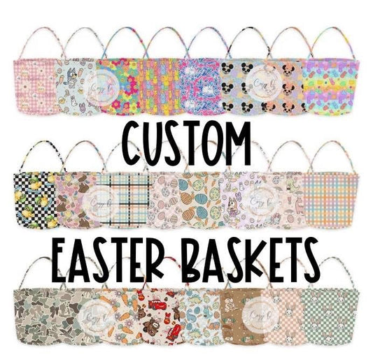CUSTOM EASTER BASKET