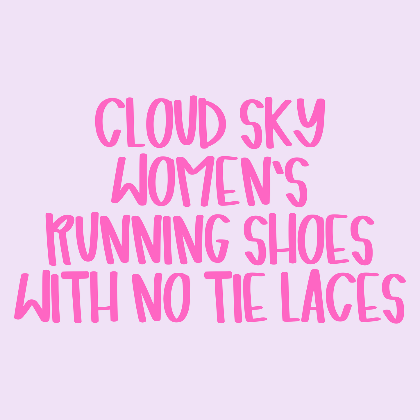 Cloud Sky Women's Running Shoes With No Tie Laces