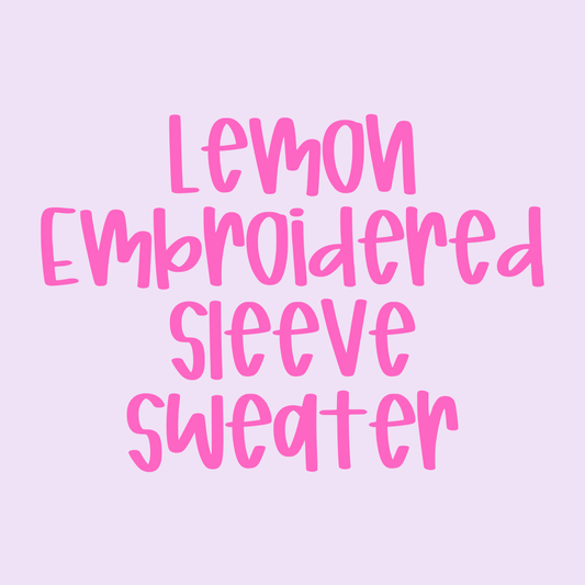 Lemon Embroidered Sleeve Sweater