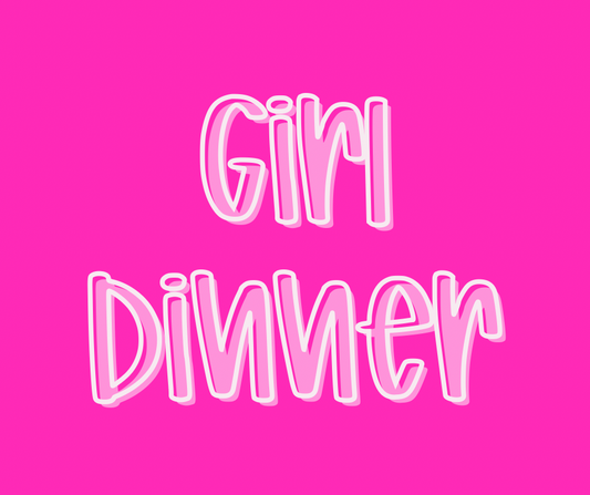 GIRL DINNER | GIRL MATH RERUN
