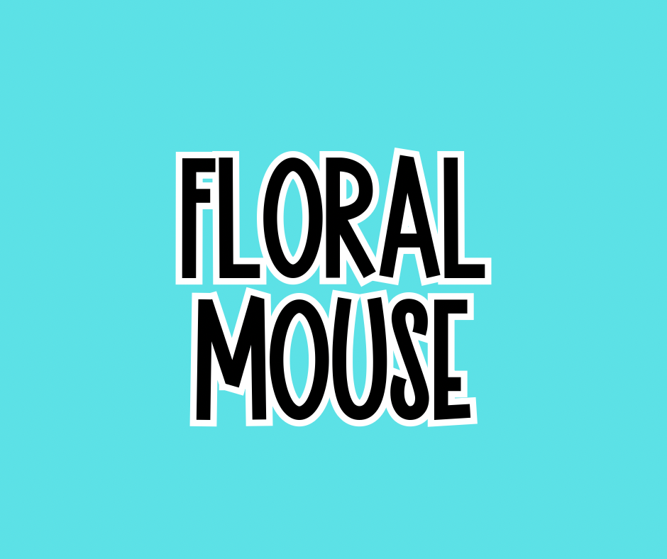 FLORAL MOUSE   | SUMMER DAYS | KIDS STYLES